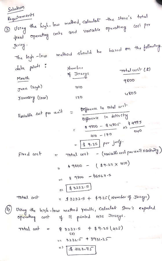 Solution Requirements Tove S 1010 the stores total operating cost per * Useng the high-low fixed operating costs method, cal