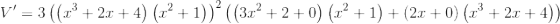 V = 3 ((23 + 2x + 4) (22 +1))?((3.x2 +2+0) (2² +1) + (2x + 0) (23 + 2x + 4))
