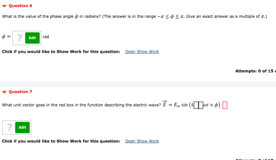 Question 6 What is the value of the phase angle o in radians? (The answer is in the range - < <. Give an exact answer as a mu