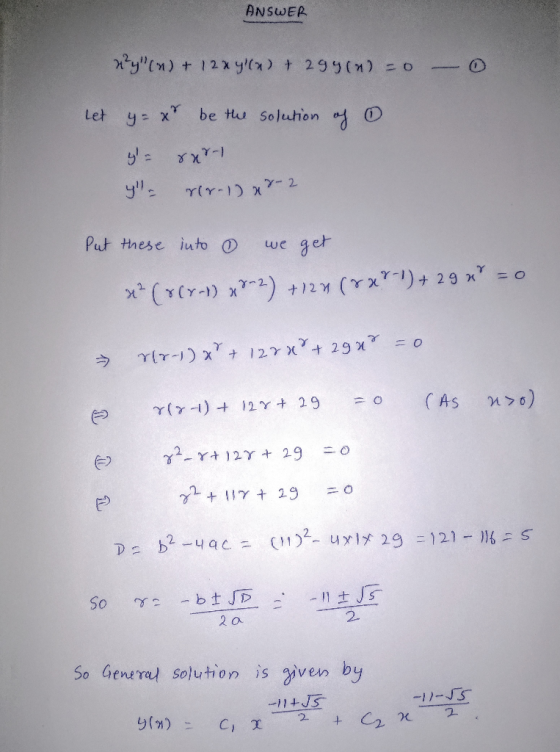 ANSWER ny(n) + 12xylla) + 299(n) = 0 0 Let y = x3 be the solution of o rarol r(8-1) ar-2 Put these into we get O ** (*(x-1)