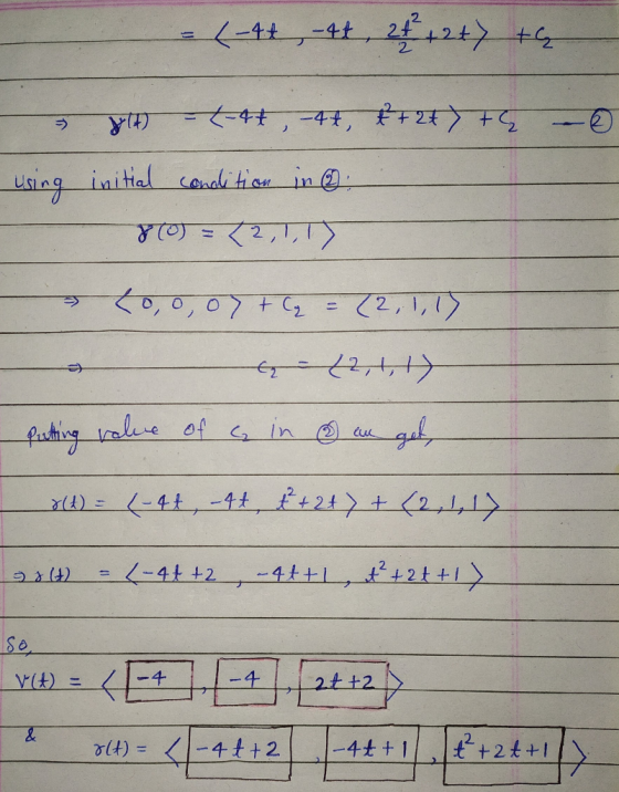 = (-44, 4t, 24 12th the . - = y(t) - (-47, 47, t + 27th using initial condition in 8(0) = (2,1,1) 70,0,07 + C2 = (2,1,1) (2,1