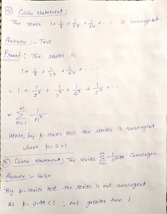 I Given statement! The series it & + 1 1 7 + tuto a is convergent. Answer :- True Proof: The series is + ba + p. 1+ n=) - - H