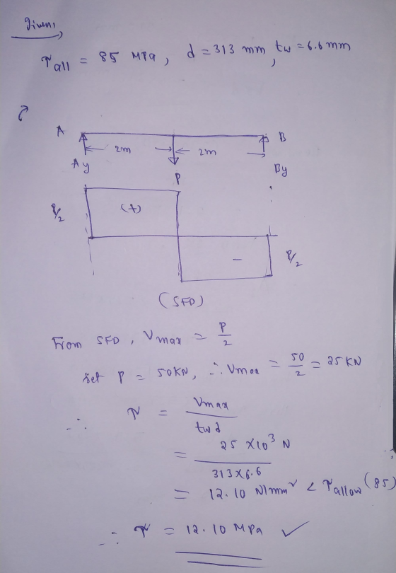 giveni 85 Mpa , d=313 mm tw 26.6 mm qall a A Á B um 2m Ay By all alr (SFO) 2 From SFD, man ald so 25KN set p = SOKN, ... Uman