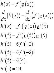 g dx h(x) = f(g(x)) (h(x)) (18(x))) h(x) = f(&(x)) :(x) h(5) = f(&(5))&(5) h(5) = 67(-2) h(5)=68(-2) h(5)=6(4) h(