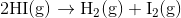 2HIg) + H2(g) + L2(g)