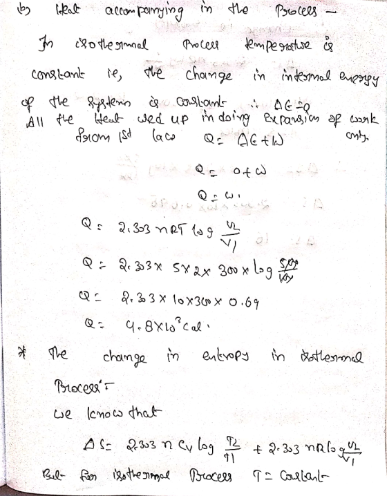 by teal accompanying in the procees - In clothegraal Procell temperature å constant ie, the change in internal energy of the