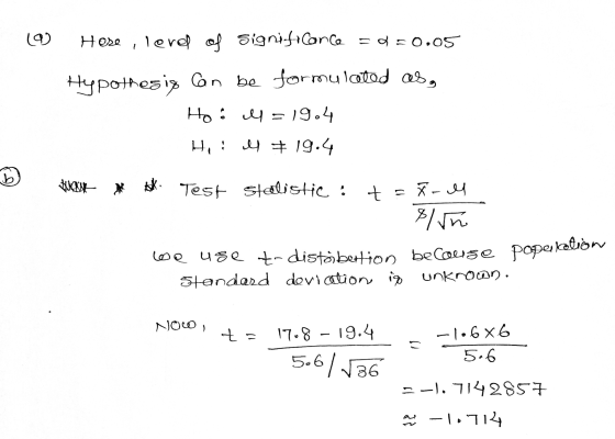 193 Hose , level of significance = 2=0.05 Hypothesis can be formulated as, Hoi l 19.4 H, i el 19.4 b Husk X HK Test Stealisti