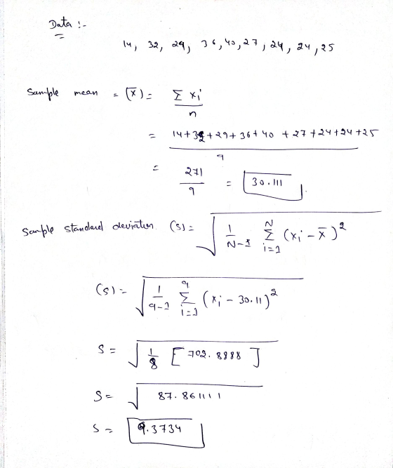 Data : ५, १२, २५, १,५०, 27 ) ३५, २५, २5 Sample mean x) 2 I xi (५+3+२१+ 36 + ५० + 27+२५+२५+२ प २१) . 30. || ๆ Sample standlare