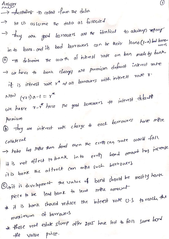 → According to collect from the data > let us assume the data as followed They are good borrowers are the identical to always