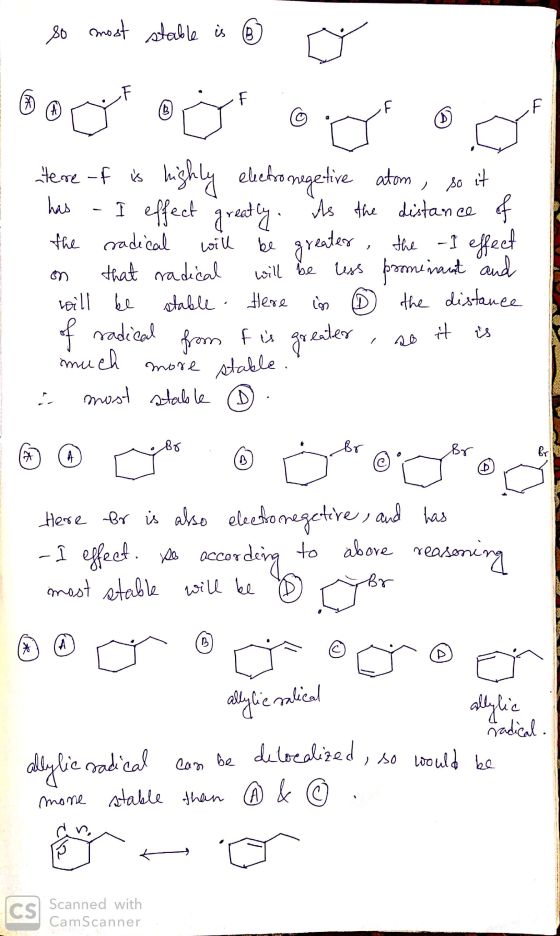 so most stable is ® Boot Bad tereof is highly electronegetive atom, so it has - I effect greatly. As the distance of the radi