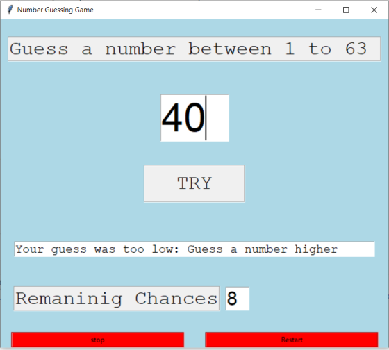 Number Guessing Game Х Guess a number between 1 to 63 40 TRY Your guess was too low: Guess a number higher Remaninig Chances