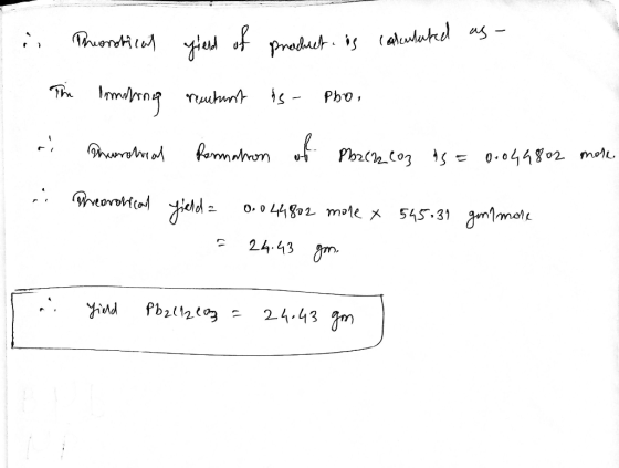 Thoni Praduct is (alhatel us- The rendrong Pho Tuhuntt s- 1 farmdron PoznCo3 = 0.044802 mol .. wheorood o.o L4802 mole * 545.