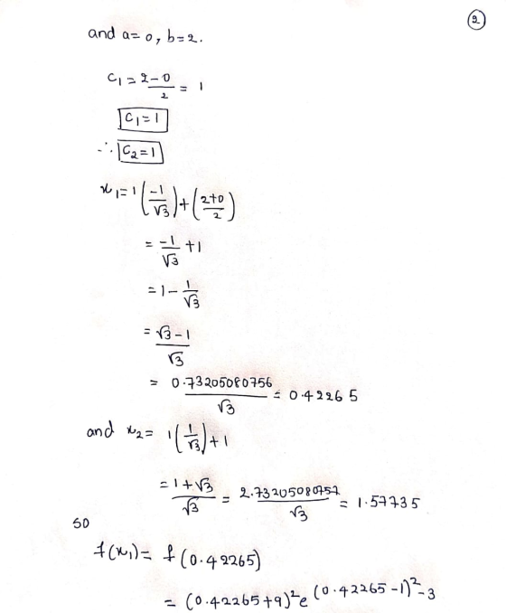 and a=o, b=2. c=2-0 1 C-1 :|C2= 1 15 less)+(2+) -It V3 = 1- V3 : 3 - 1 0.73205080756 = 0.49265 13 and a = 11 1+1 -1 +13 3 2