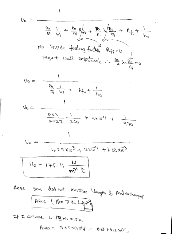 Uo= DO Do o Bo + Rot Di hi ho No inside fouling factor Refi=0 Neglect wall resistance ... De on Do to Di - Vo = Di hi Root th