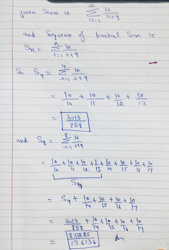given Series is 2 2 1 0 and sequence of partial Sum 15 - tot tot het and Sp. z 2 leti = 0 + 10 + lot To 12 13 lo + lo tlo +