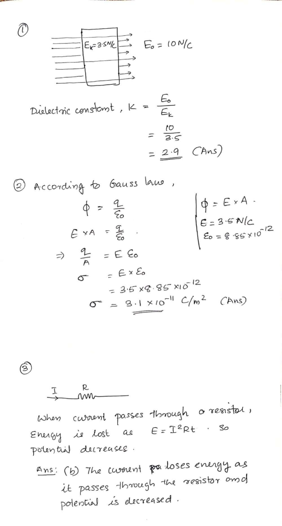 © Eo Ek 8.85X10-12 Ex=3.SN/C Eo = IONIC Dielectric constant, k = = 2.9 Cans) According to Gauss lane, q Eo E=3.5Nlc EXA Eo Eo