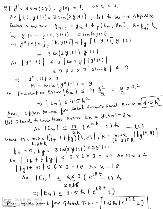 o< t <1 - [t, 38 x 42 Z al y= 3 Sim (2y), y lo) = 4, roflt, y(t) = 3 sin(2y(t)), bet he be the stepsize Euler in method: Int