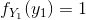f_{Y_{1}}(y_{1})=1