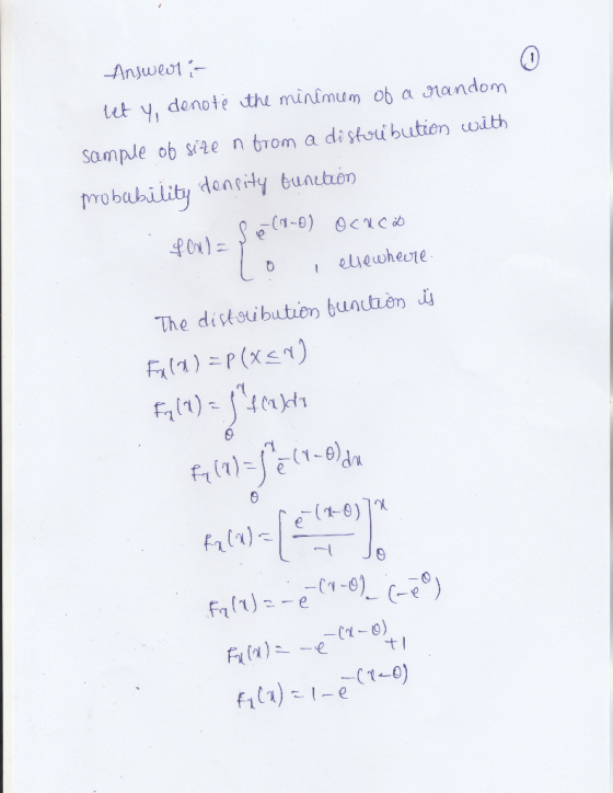 Answeilir let y, denote the minimum of a random sample of size n from a distribution with probability density bunction ocUCD