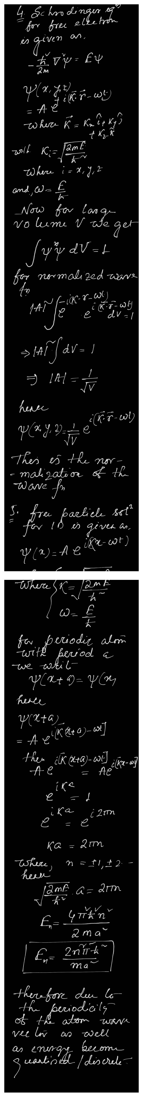 4. Schrodinger en as, for free elketeta given to ty = £4 Y(X,Y,Z) Kar-we am = A K; lame where K = Knitky +к, к with hr where