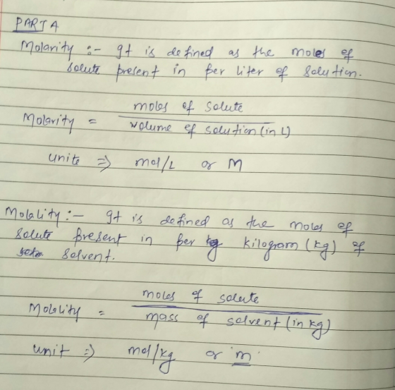 PARTA Molarity : solute qt is present defined as the moles of in Ber liter of solution. Molarity s unite moles of solute volu