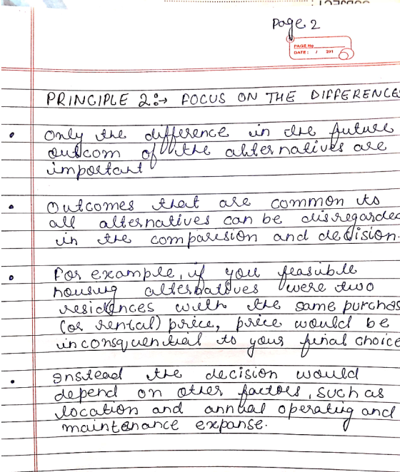 Inainn page 2 PAGE 2 DATE: 201 PRINCIPLE 2FOCUS ON THE DIFFERENCE Only the difference in the future outcom of of the alternat