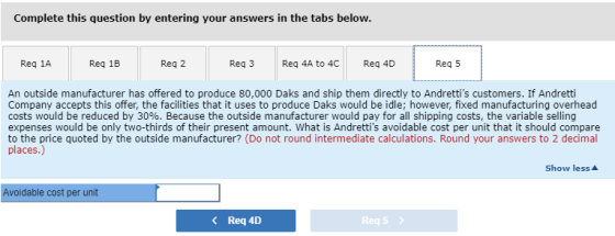 Complete this question by entering your answers in the tabs below. Reg 1A Req 1B Req 2 Reg 3 Req 4A to 40 Reg 4D Reg 5 An out