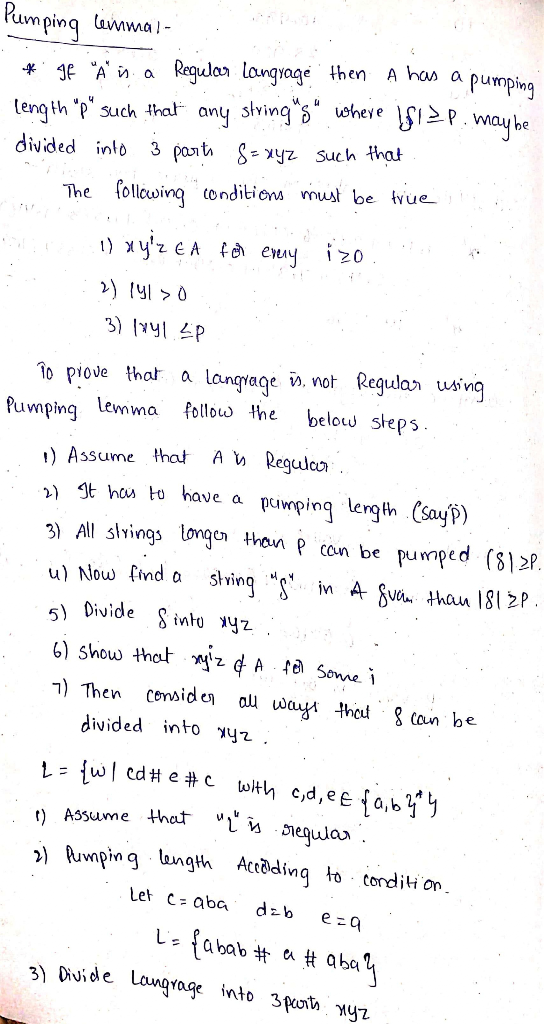 Pumping Cammal * Of A is a Regular langage then A has a length *p* such that any string s where Islap 3 parts S=xyz such th