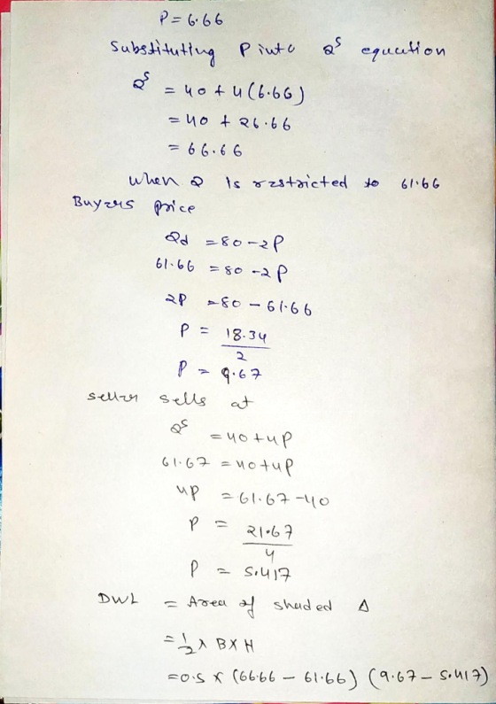 P= 666 a equution Subesituttug Piut 40u(6.66 40 tR 66 66.66 61.66 when 1s &ticted to Buyns ce d o-2P 61 66 so-2P 8o66 6 P = 8