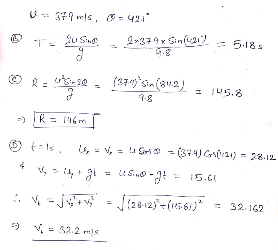379 mls , O z 42.1 5.18s 2x 27.9 x Sin (u21) T = 2u Sino 2 (379) Stn (24.2). uSin 20 R 5.8 - 9.8 146 m 379)C42) 28.12 tIs U
