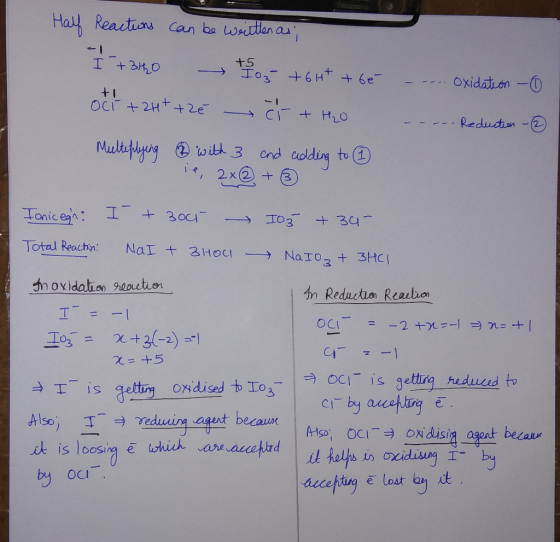 Hal Reactios Can be wtlen au I +340 +5 Io3+6Ht +6e Oxidation - OCI 2H +2e Reduction -2 Nultplyray w it 3 cnd uddig to ir, 2x@
