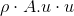 \rho \cdot A.u\cdot u