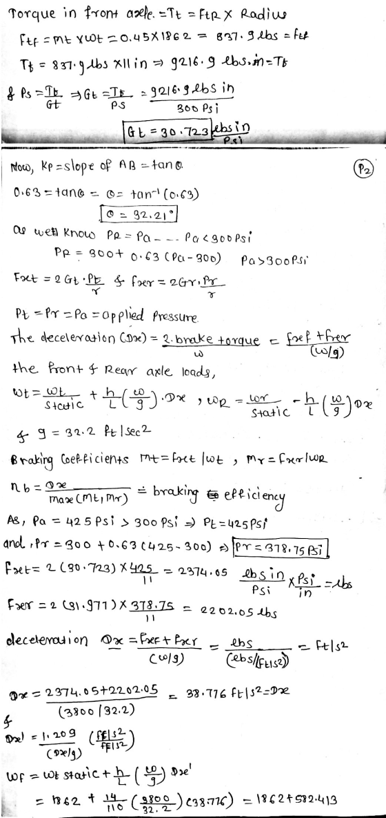 porque in front azele. = Tt = ftr X Radius ftp = ME xwt = 0.45X 1862 = 837.9 lbs = fef Tf = 837.9 lbs all in = 9216.9 lbs.in=