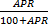 APR 100+APR