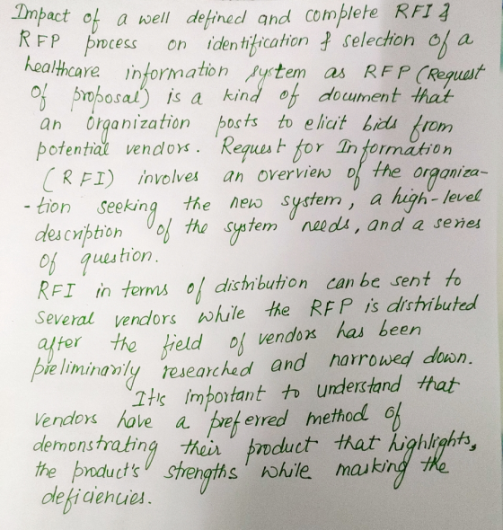 Impact of a well defined and complete RFI 4 RFP process on identification of selection of a healthcare information system as