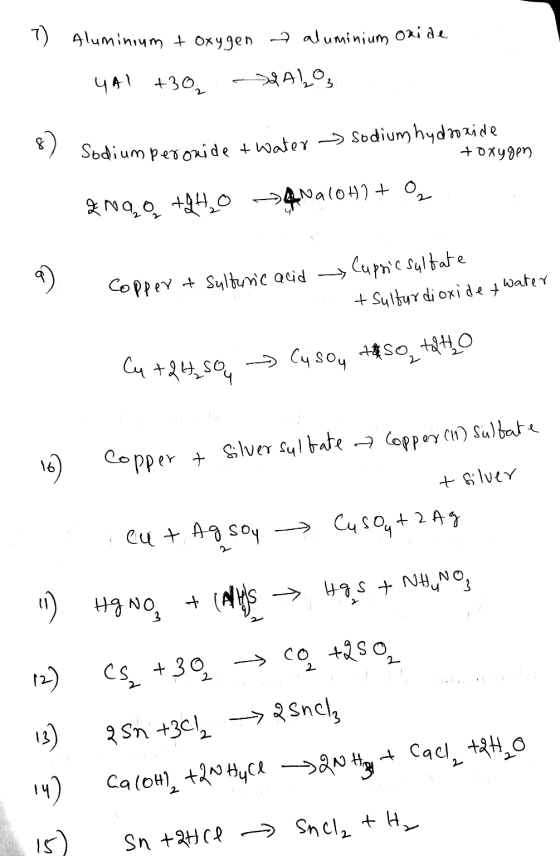 1 Aluminium + oxygen & aluminium onide - 4A1 +30 2 ALO3. Sodiumperonide & water - Sodium hydroxide + oxygen 499,0 +4420 -> Wa