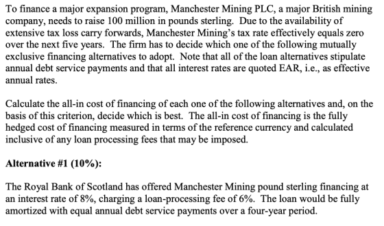 To finance a major expansion program, Manchester Mining PLC, a major British mining company, needs to raise 100 million in po