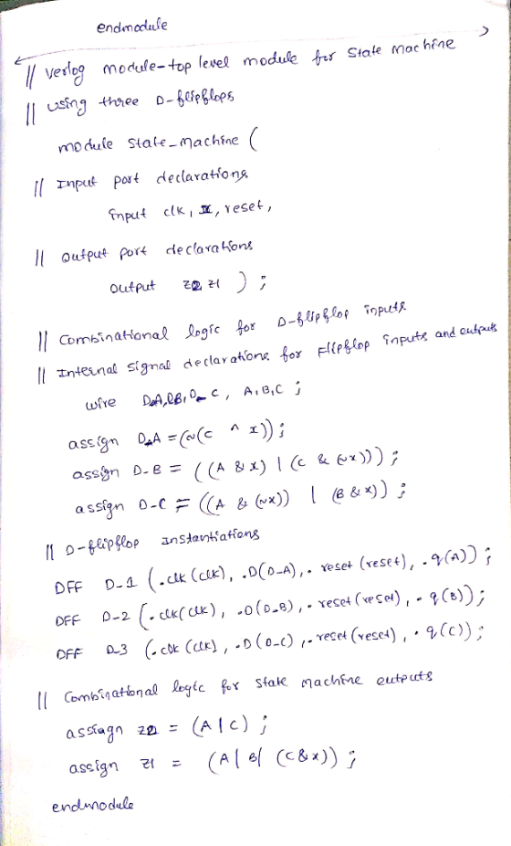 endmodule // verlog module-top level module ber State machine I using three D-feipflops modele State - machine ll Input port