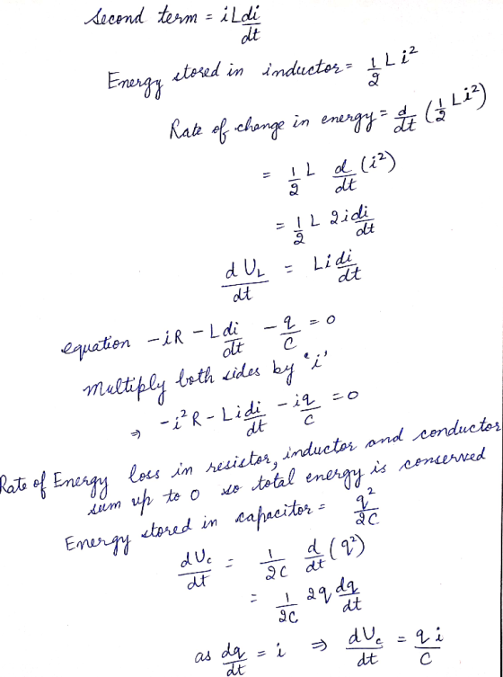 Lecond term = ildi Energy etored in inductor fli? Rate of change in energy = fut la Ley 12 ei ole equation - R -Ladie - no mu