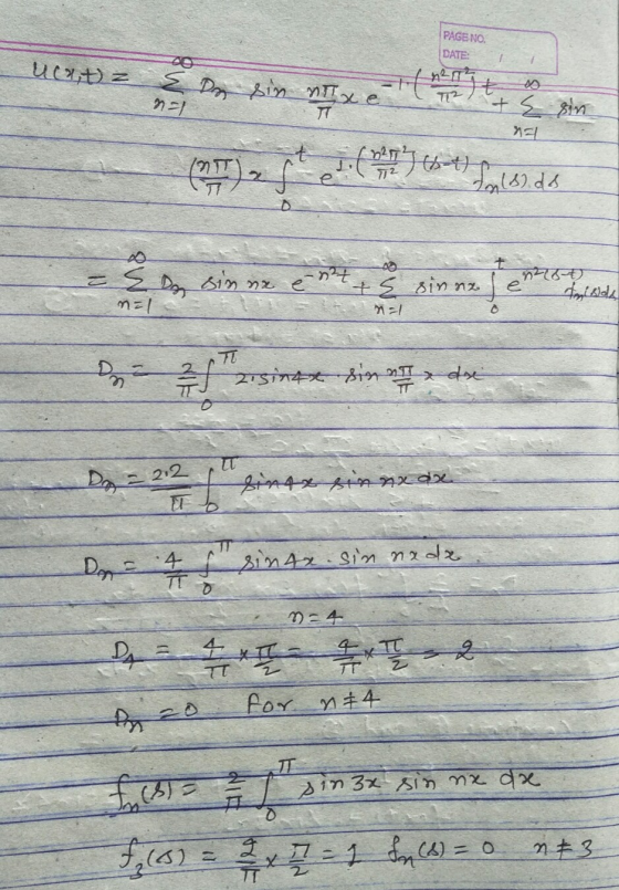 PAGE NO. DATE: ucat) z E Dg sin Mixe n=1 T12 + E sin () S I ((st) Jom (s) do E Don n=1 sin na e-527 + E sin na e 2154) tilla