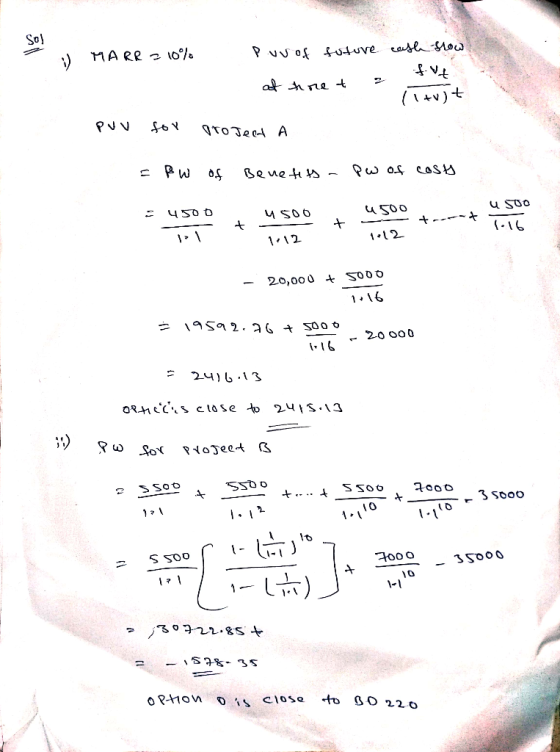 pun of MARR 10% future cash flow at tinet a II tvit pun for project A = Bw of Benetits - Pw of costs 4500 u suo - 4500 - 4500