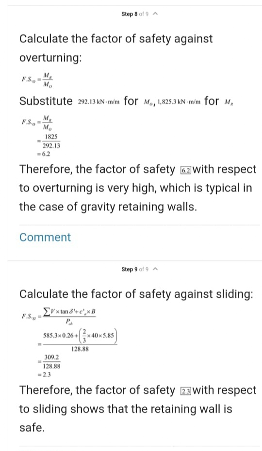 Step 8 of 9 Calculate the factor of safety against overturning: Substitute 292.13 kN-m/m for Mo, 1,825,3 kN • mm for Me MO 1