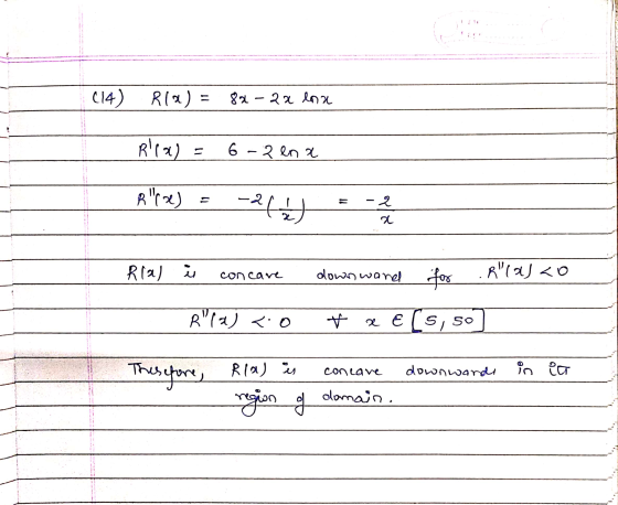 8a-2a lona Rica) = 6 -2 enz re) = -264- Rial i concave down word for .R(a)co Ria) <.0 t E (5,50 Thesefore, down words in it