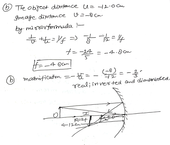 6 The object distance u= 42.0cm Image distance v=_8cn by misserformula ! to the=/f =) < -1/2 = 14 t=-24 = -4.dan =_4.8cm (-8)