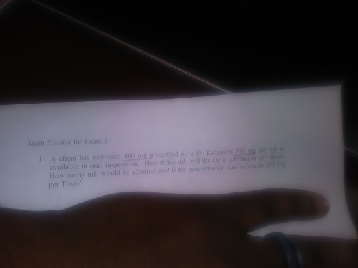 Math Practice for a m per per in A client has kefazolin 400 m prescribed o h Ke available in oral suspension How many in. Wil