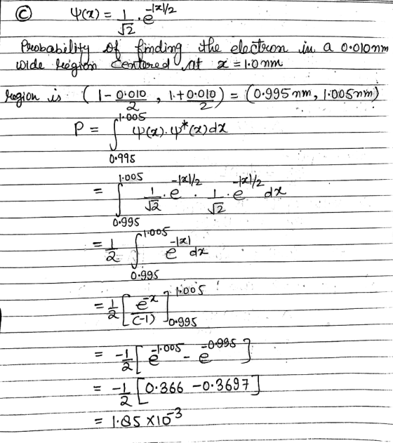 Probability Wide Legilobin of finding Centered the electron at 2 = 1.0 mm in a ooolonm leegion is: (- 0:00, +0:010 ) - (0.995