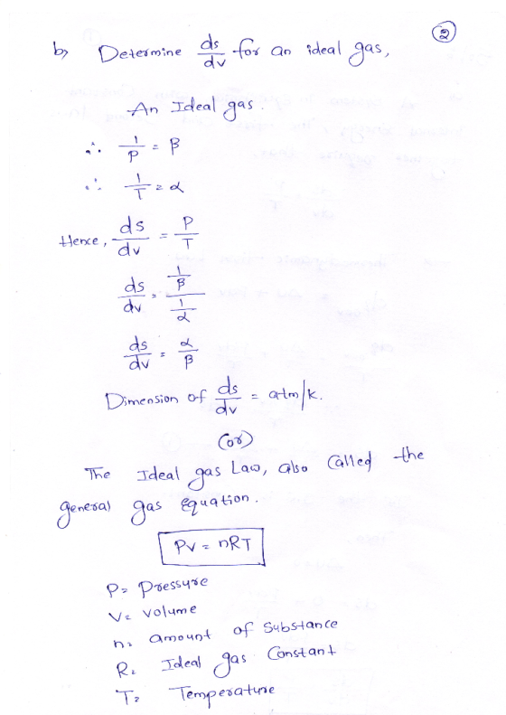 by Determine ds for an ideal gas, An Ideal gas ni = ß ds f to / forla Dimension of do a atoolk. called the The general Ideal