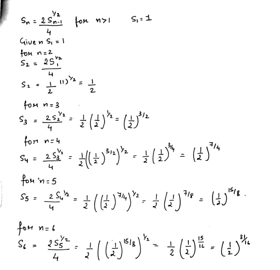 Y2 S : 1 Sn = 25n-1 for nyl 4 Give n S = 1 for n=2 S2 - 2S 다 S2 I Va. 122 2. 12 . fo의 n= S3 4 for n=4 25 - 글 () - (3 - (3) -