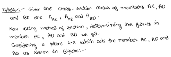 Salution _ Guven trod ObXO-section area eë.memberó AC, AD and D one AAC On Ao OXie member AC , A0 ord eD we g Considering a pane λ which adshememben AC , ADand