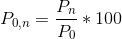 P_{0,n}=\frac{P_{n}}{P_{0}}*100